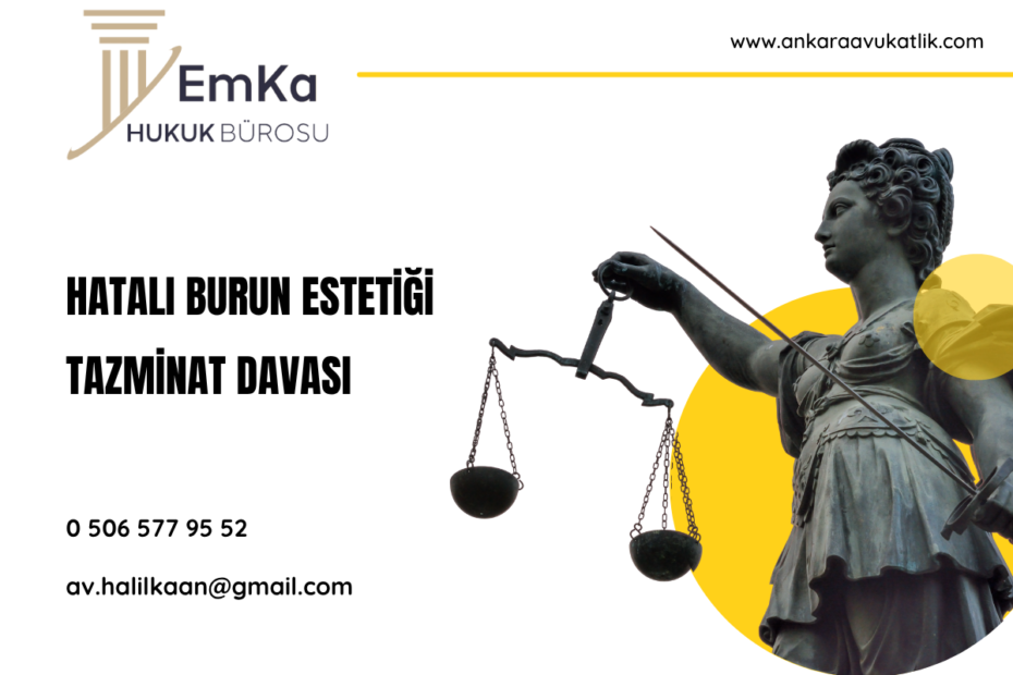 Hatalı Burun Estetiği – Tazminat Davası